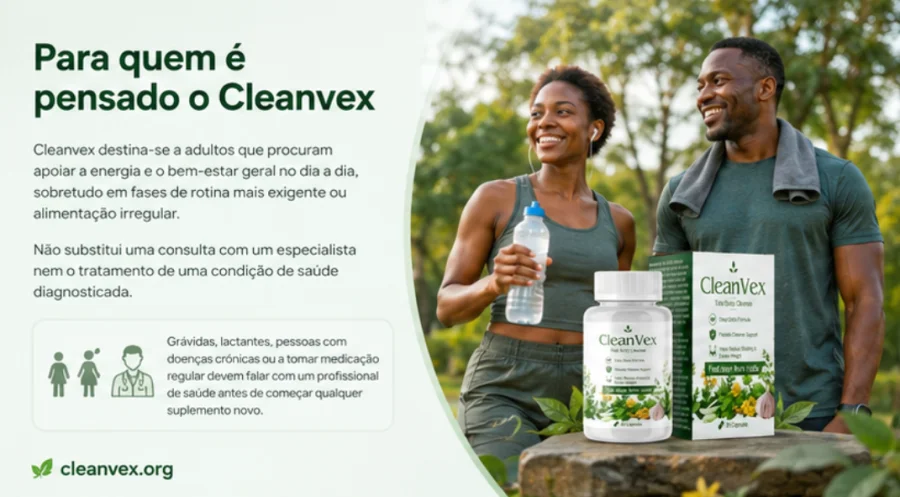 Cleanvex — suplemento indicado para adultos que procuram bem-estar diário